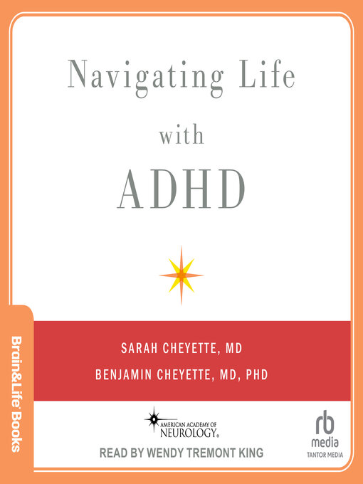 Title details for Navigating Life With ADHD by Sarah Cheyette - Available
